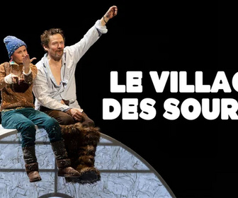 Replay Le village des sourds