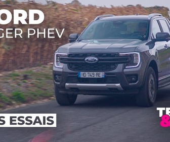 Replay En route pour demain - Ford Ranger PHEV, pick-up de transition avant le 100% électrique