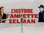 Replay L'histoire d'Annette Zelman