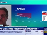 Replay Tout pour investir - Arbitrage : CAC 40 et actions, que suivre ? - 11/05