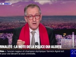 Replay 20H BFM - LE CHOIX DE CHRISTOPHE - Criminalité: la note de la police nationale qui alerte