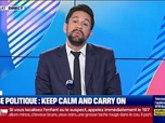 Replay Good Morning Business - L'Edito de Raphaël Legendre : Crise politique, keep calm and carry on - 08/10