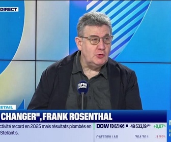 Replay Morning Retail : Game changer, Frank Rosenthal - 18/02