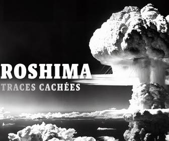 Replay Hiroshima : les traces cachées