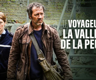 Replay Le voyageur - La vallée de la peur