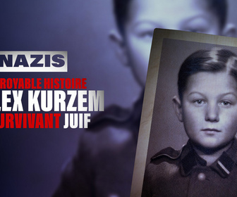 Replay Nazis : l'incroyable histoire d'Alex Kurzem, le survivant juif