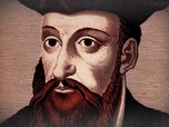 Replay Les plus grands mystères de l'Histoire - S1E9 - Nostradamus