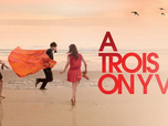 Replay A trois on y va