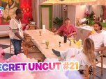 Replay Secret story 2026 - Secret Uncut 21 du 20/07