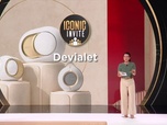 Replay Iconic Business - L'intégrale : Devialet & Iconic House - 09/06/23