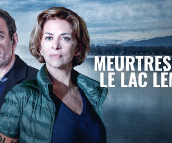 Replay Meurtres à... - S3 E6 - Meurtres sur le lac Léman