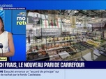 Replay Morning Retail : Match Frais, le nouveau pari de Carrefour, par Eva Jacquot - 06/07