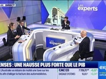 Replay Les Experts - Dépenses : une hausse plus forte que le PIB