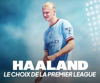 Replay Haaland, le choix de la Premier League - 04/05/2026
