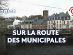 Replay Sur la route des municipales - Lannion