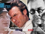 Replay Rembob'INA - Ford, Spielberg, Eastwood et Cassavetes : le mythe hollywoodien (1966-1978)