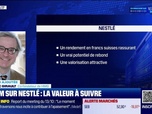 Replay BFM Bourse - Valeur ajoutée : Ils apprécient Nestlé - 06/10