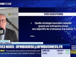 Replay BFM Bourse - Culture Bourse : Quelle stratégie boursière adopter quand une entreprise révise ses objectifs de croissance à la baisse ? , par Julie Cohen-Heurton - 15/09