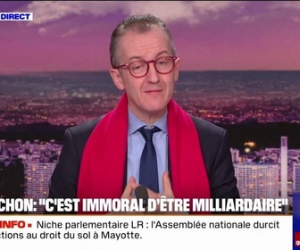 Replay 20H BFM - LE CHOIX DE CHRISTOPHE - Pour Jean-Luc Mélenchon, il est immoral d'être milliardaire