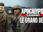 Replay Apocalypse : Les débarquements - 27/05/2026