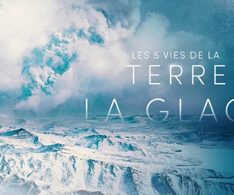 Les 5 vies de la Terre replay