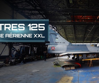 Replay Istres 125 : base aérienne XXL