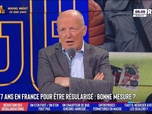 Replay Les Grandes Gueules - 7 ans de présence en France pour être régularisé. Raisonnable ou insensé ?