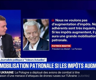 Replay BFM Grand Soir - Medef : mobilisation patronale si les impôts augmentent - 13/09