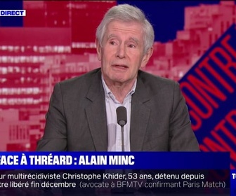 Replay Tous contre Thréard - Face à Thréard : Alain Minc - 29/11