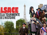 Replay Alsace, dans la tourmente de l'histoire