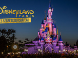 Replay Disneyland Paris : les secrets du château