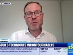 Replay BFM Bourse - Alerte traders : les seuils techniques incontournables sur les marchés et les valeurs - 02/02
