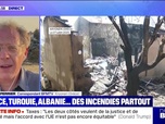 Replay News Box - Grèce, Turquie, Albanie... Des incendies partout - 27/07
