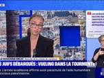 Replay Le live bfm - Ados juifs débarqués : Vueling dans la tourmente - 27/07