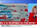 Replay BFM Première - L'ÉDITO ÉCO - Titres-restaurant: vers une limite de 10 à 15 euros par jour dans les supermarchés?