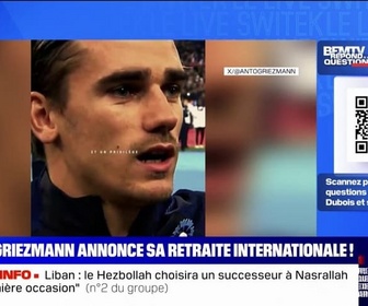 Replay Antoine Griezmann a-t-il annoncé sa retraite internationale? BFMTV répond à vos questions