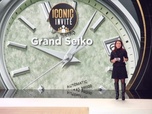 Replay Iconic Business L'Intégrale : Grand Seiko & You and Me par LVMH 08/03