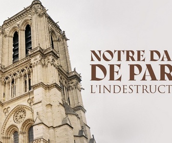 Replay Notre Dame de Paris : l'indestructible