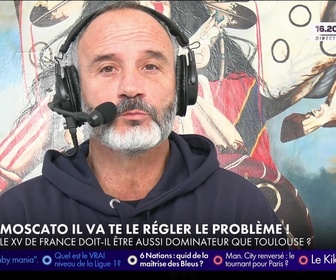 Replay Super Moscato Show - Le XV de France devrait-il être aussi dominateur que le Stade Toulousain ?