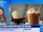 Replay Good Morning Business - Morning Retail : Nestlé lance son café glacé en France, par Eva Jacquot - 03/04
