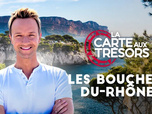 Replay La carte aux trésors - Les Bouches-du-Rhône