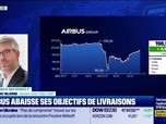 Replay BFM Bourse - Airbus monte même s'il abaisse ses objectifs de livraison - 03/12
