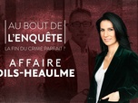 Replay Au bout de l'enquête, la fin du crime parfait ? - Affaire Dils-Heaulme Partie 1