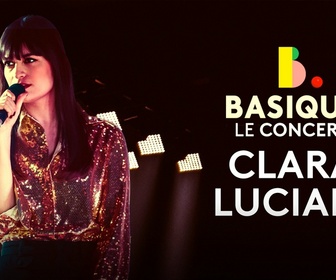 Replay Basique, le concert - Clara Luciani