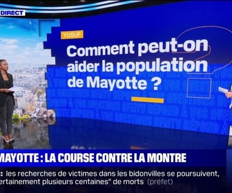 Replay Comment peut-on aider la population de Mayotte touchée par le cyclone Chido? BFMTV répond à vos questions