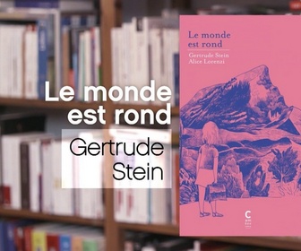 Replay La p'tite librairie - Le monde est rond - Gertrude Stein