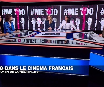 Replay Actuelles - #MeToo dans le cinéma français : enfin l'examen de conscience ?