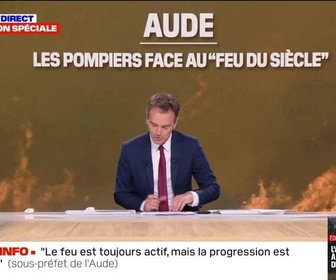 Replay BFM Story - Story 1 : Aude, les pompiers face au feu du siècle - 07/08