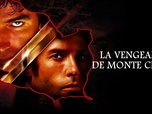 Replay La vengeance de Monte Cristo