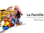 Replay La Famille Ouf - Min'Ouf